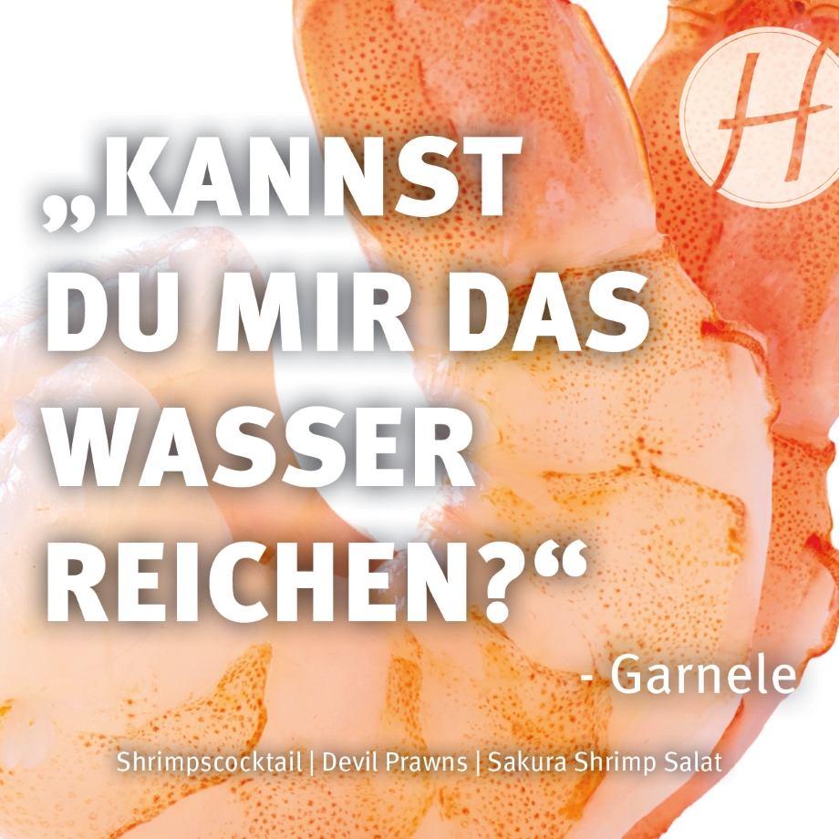 Kannst Du mir das Wasser reichen?